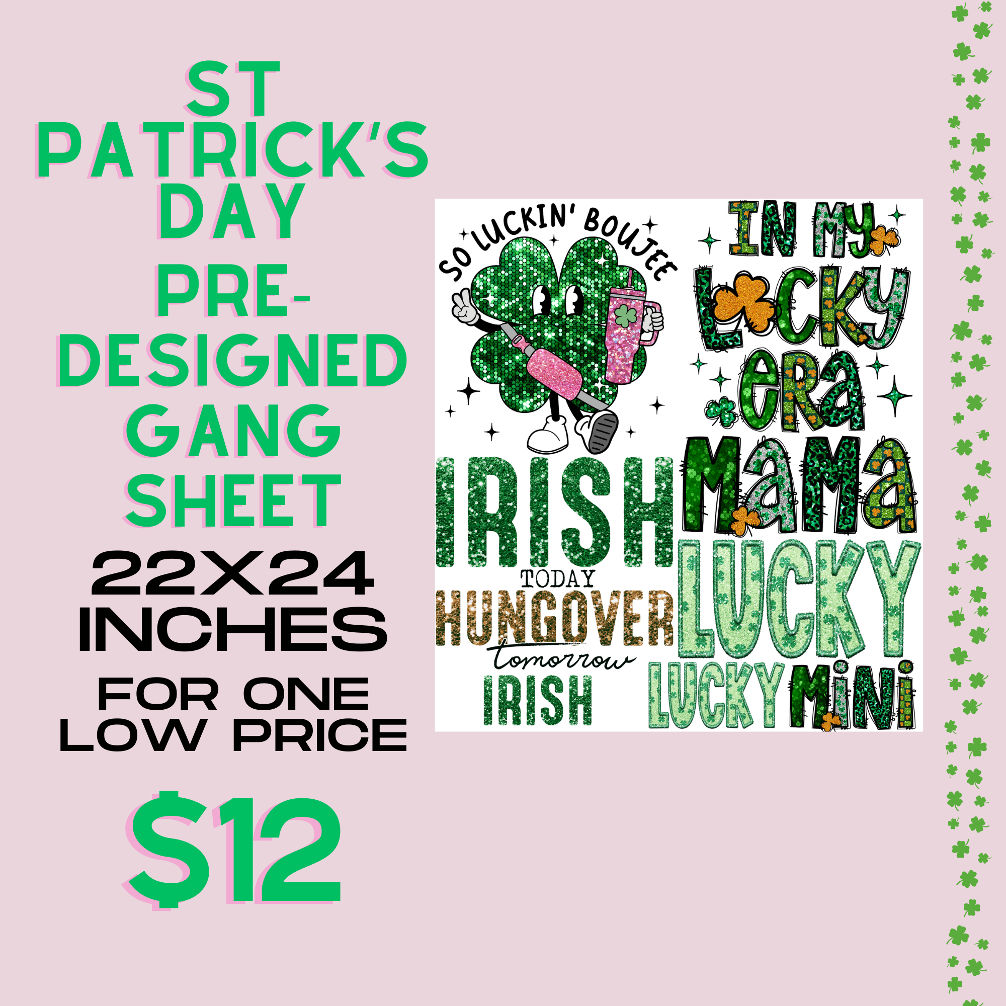 Lucky Irish St Patrick's Day - Pre Designed Gang Sheet