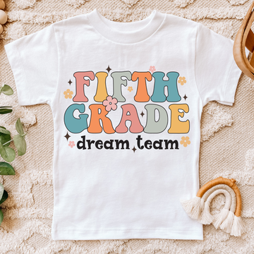 Fifth Grade Dream Team - DTF Transfer