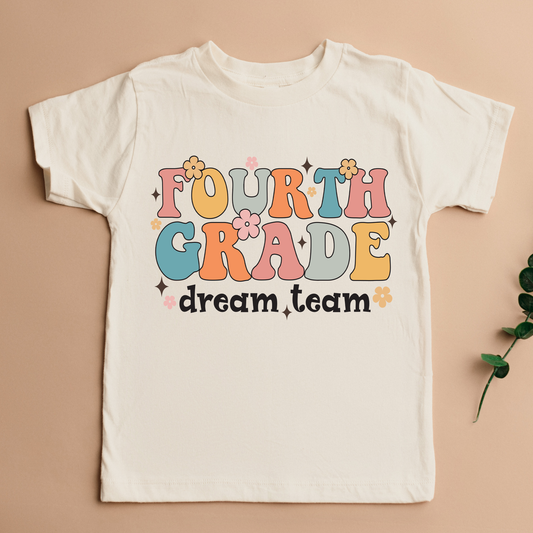 Fourth Grade Dream Team - DTF Transfer