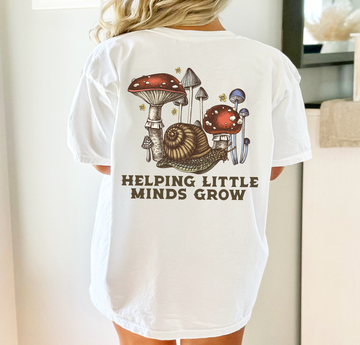 Helping Little Minds Grow Mushrooms - DTF Transfer