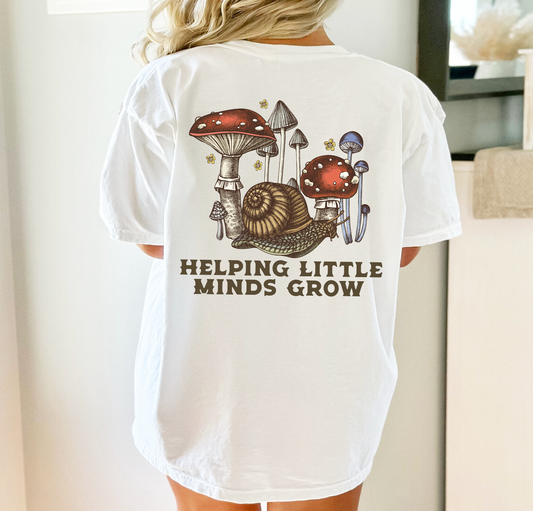 Helping Little Minds Grow Mushrooms - DTF Transfer