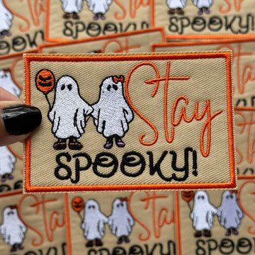 Stay Spooky - Embroidered Patch