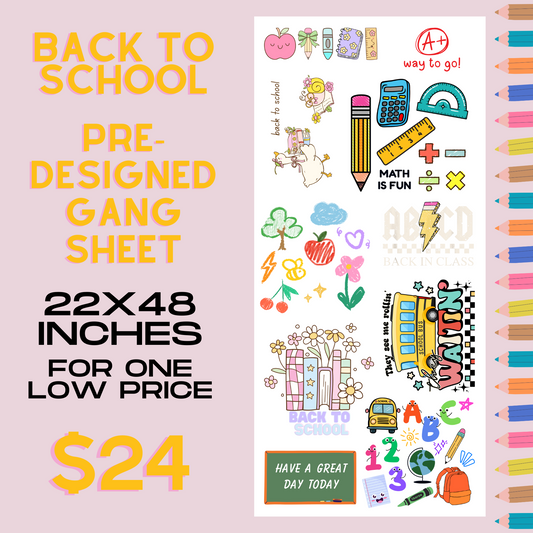 School Days - Pre Designed Gang Sheet