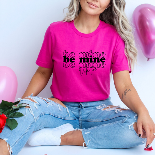 Be Mine Valentine Black Text - DTF Transfer