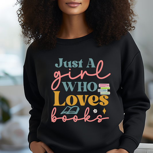 Just A Girl Who Loves Books Colorful - DTF Transfer