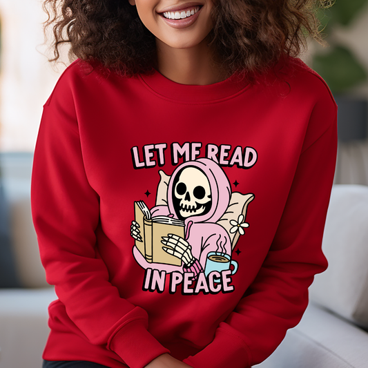 Let Me Read In Peace - DTF Transfer