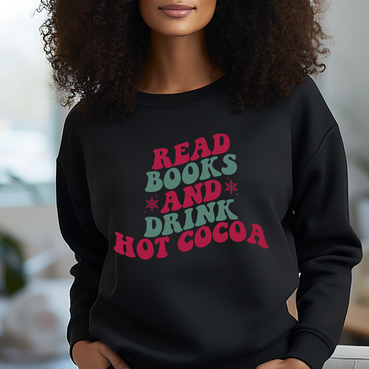 Read Books And Drink Hot Cocoa Colorful - DTF Transfer