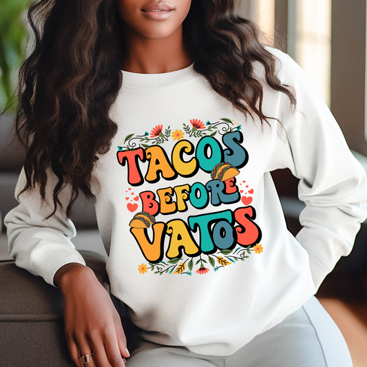 Tacos Before Vatos - DTF Transfer