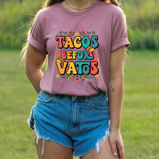 Tacos Before Vatos - DTF Transfer