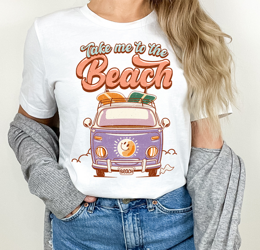 Take Me To The Beach - DTF Transfer