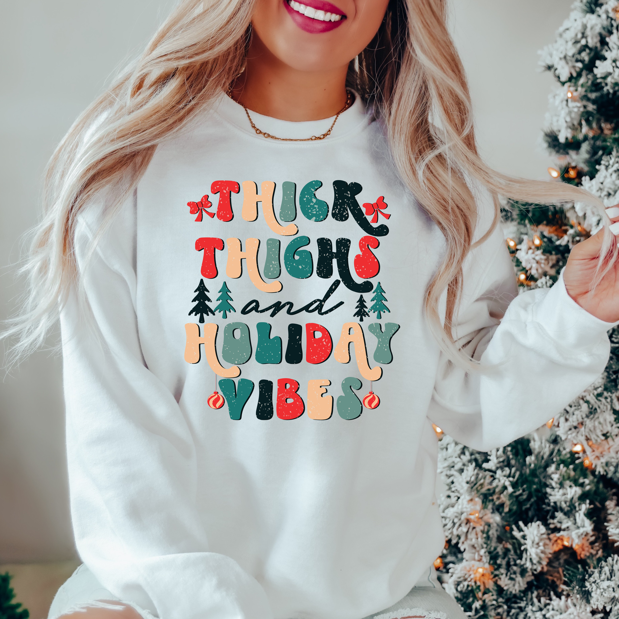 Thick Thighs & Holiday Vibes - DTF Transfer