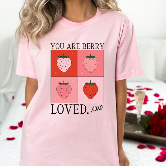 You Are Berry Loved XOXO - DTF Transfer